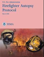 Firefighter Autopsy Protocol