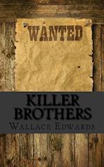 Killer Brothers