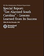 Get Alarmed, South Carolina-Lessons Learned from Its Success