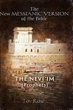 The New Messianic Version of the Bible: The Prophets 