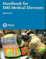 Handbook for EMS Medical Directors