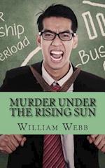 Murder Under the Rising Sun