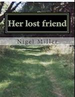 Her Lost Friend