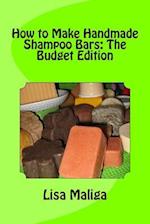 How to Make Handmade Shampoo Bars: The Budget Edition 
