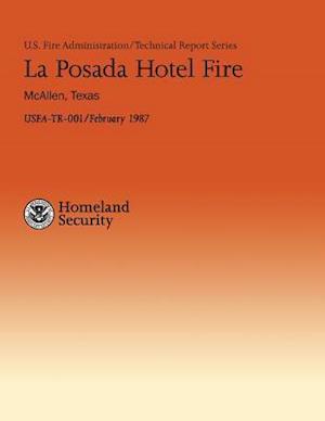 La Posada Hotel Fire- McAllen, Texas