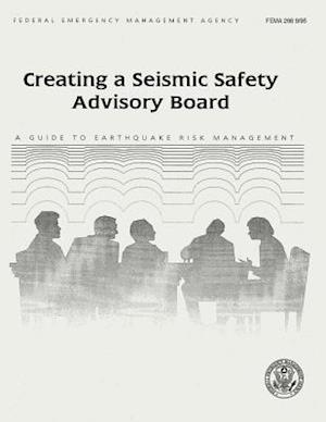 Creating a Seismic Safety Advisory Board