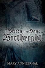 The Briton and the Dane: Birthright Second Edition 