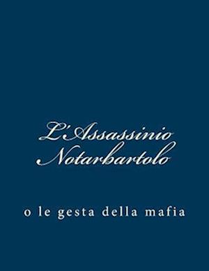 L'Assassinio Notarbartolo