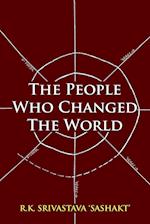 The People Who Changed the World