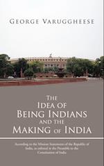 Idea of Being Indians and the Making of India