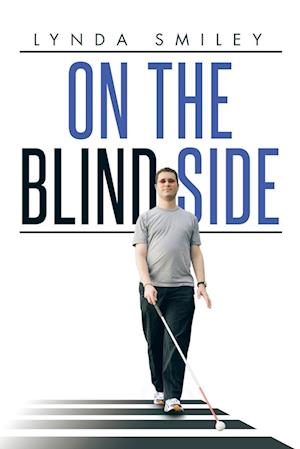 On the Blind Side