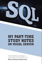 MY PART-TIME STUDY NOTES ON MSSQL SERVER