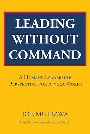 Leading Without Command