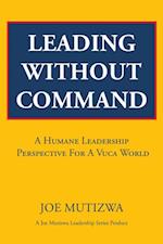 Leading Without Command