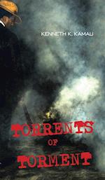 TORRENTS OF TORMENT