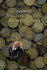 Jingling Coins Rusted Coins