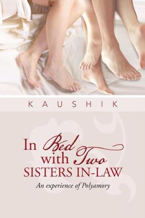 In Bed with Two Sisters In-Law