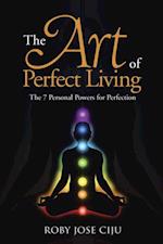 Art of Perfect Living