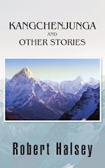 Kangchenjunga and Other Stories