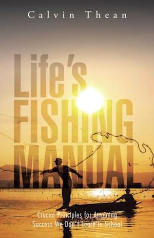 Life'S Fishing Manual