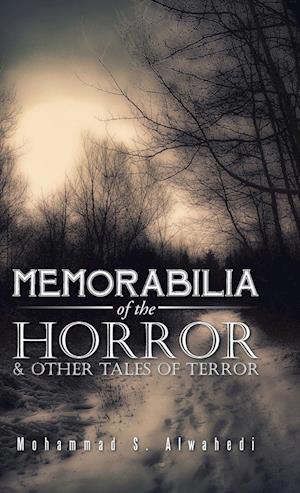Memorabilia of the Horror & Other Tales of Terror