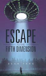 Escape to the Fifth Dimension