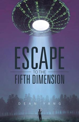 Escape to the Fifth Dimension