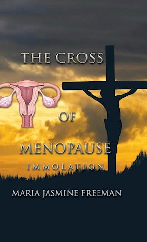 The Cross of Menopause