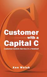 Customer with a Capital C