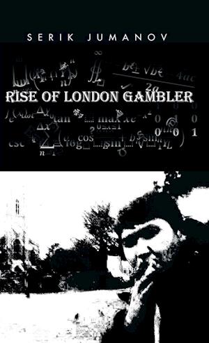 Rise of London Gambler