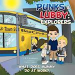 Punks & Lubby: Explorers