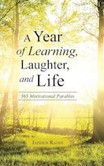 A Year of Learning, Laughter, and Life