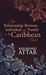 The Relationship Between Individual and Family in the Caribbean Novel