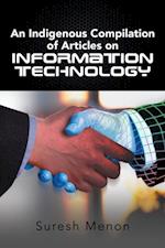 Indigenous Compilation of Articles on Information Technology