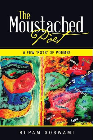 The Moustached Poet