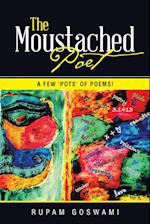 The Moustached Poet