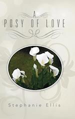 A Posy of Love