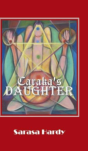 Caraka's Daughter