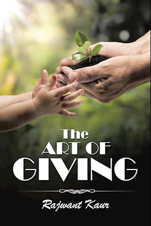 The Art of Giving