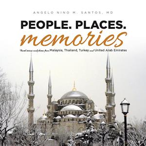 People. Places. Memories