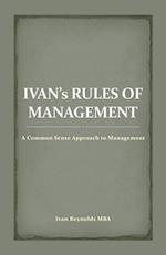 Ivan's Rules of Management