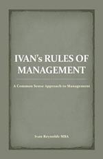 Ivan'S Rules of Management