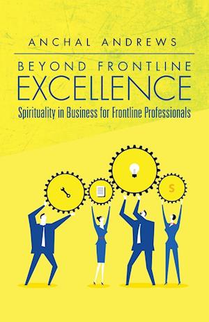 Beyond Frontline Excellence