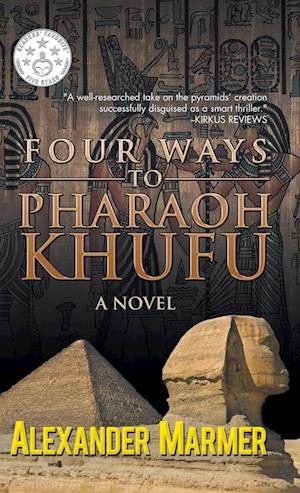 Four Ways to Pharaoh Khufu