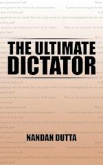 THE ULTIMATE DICTATOR