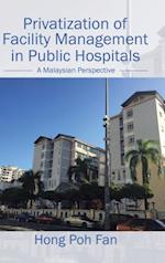 Privatization of Facility Management in Public Hospitals