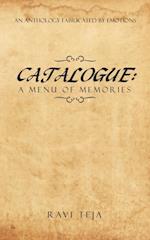 Catalogue: a Menu of Memories