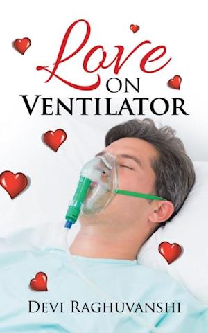 Love on Ventilator