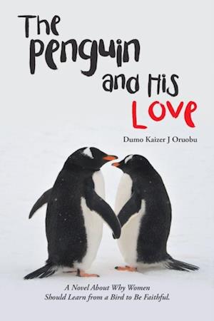 Penguin and His Love