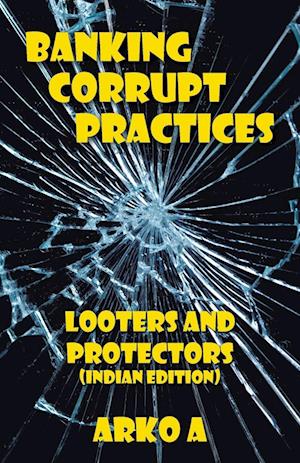 Banking Corrupt Practices